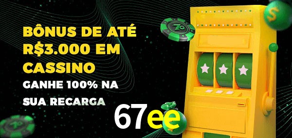 67ee melhor bônus de depósito